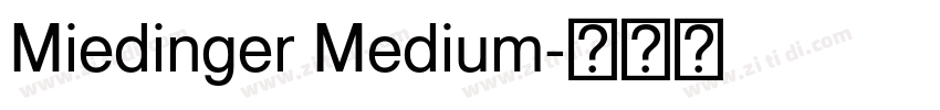 Miedinger Medium字体转换